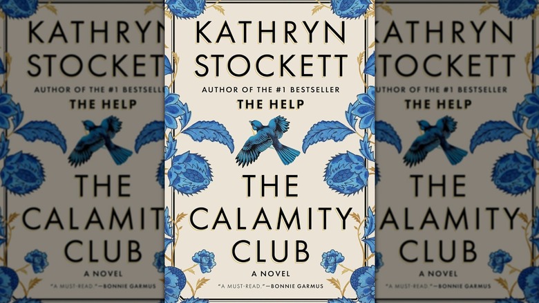 Le Calamity Club par Kathryn Stockett