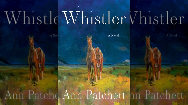 Whistler par Ann Patchett