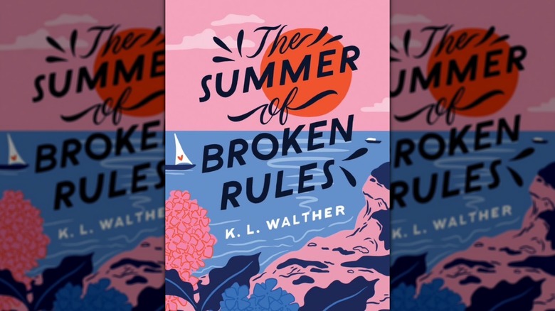 La couverture de The Summer of Broken Rules