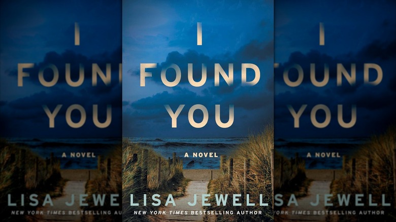 Je t'ai trouvé de Lisa Jewell