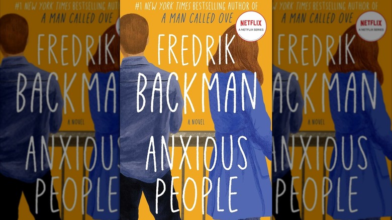 Les gens anxieux par Fredrik Backman