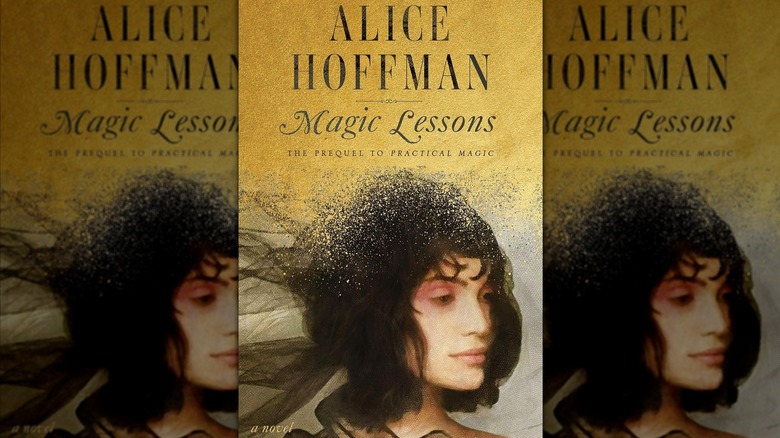 Leçons de magie d'Alice Hoffman