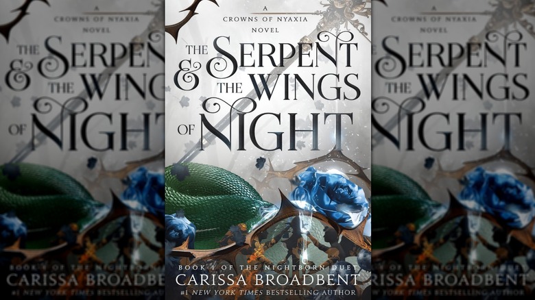 Le Serpent et les ailes de la nuit de Carissa Broadbent