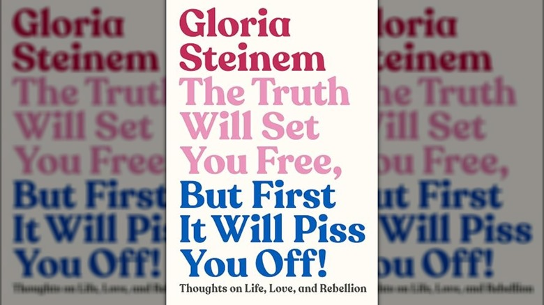La couverture de The Truth Will Set You Free, mais d’abord elle va vous faire chier !