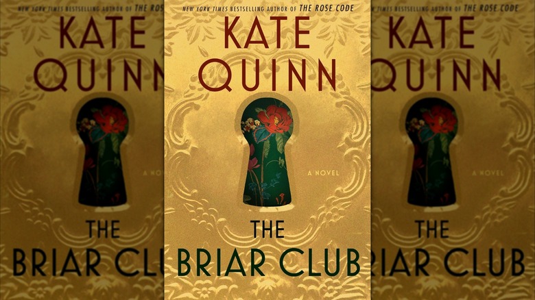Le Briar Club par Kate Quinn