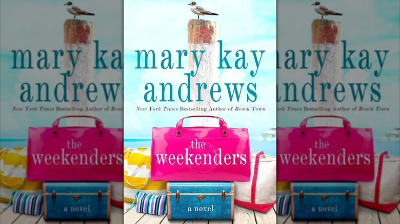 Les Weekenders de Mary Kay Andrews