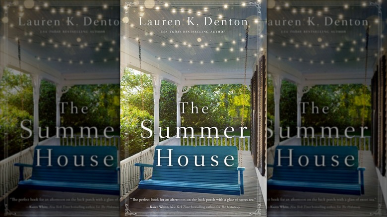 La maison d'été par Lauren K. Denton