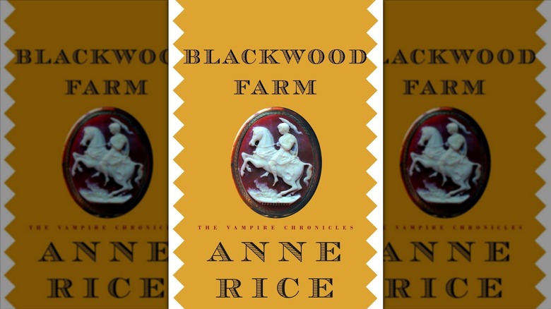 Ferme Blackwood par Anne Rice